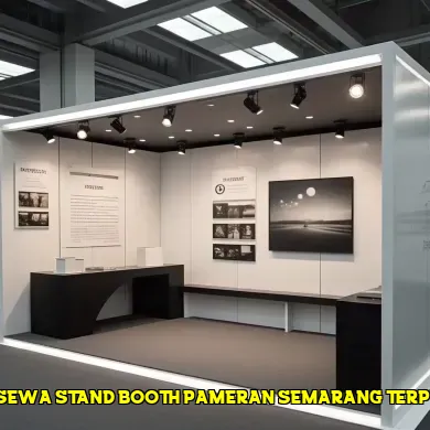 harga sewa stand booth pameran semarang terpercaya